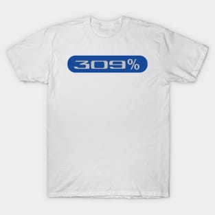 309 % T-Shirt